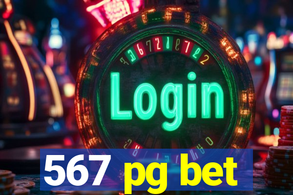 567 pg bet